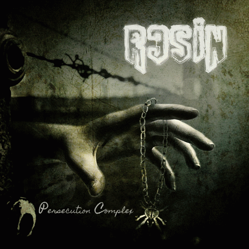 Resin : Persecution Complex